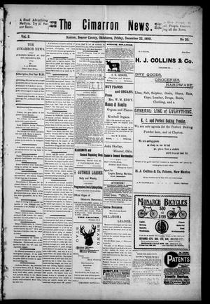 The Cimarron News. (Kenton, Okla.), Vol. 2, No. 20, Ed. 1 Friday, December 22, 1899
