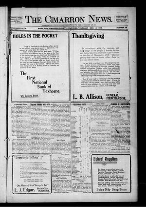 Primary view of object titled 'The Cimarron News. (Boise City, Okla.), Vol. 15, No. 18, Ed. 1 Thursday, November 14, 1912'.
