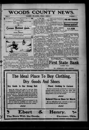 Woods County News. (Carmen, Okla.), Vol. 8, No. 16, Ed. 1 Friday, March 9, 1906