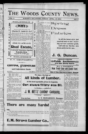 The Woods County News. (Augusta, Okla.), Vol. 3, No. 17, Ed. 1 Friday, April 12, 1901