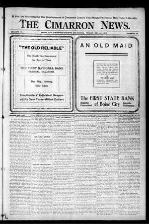 The Cimarron News. (Boise City, Okla.), Vol. 18, No. 23, Ed. 1 Friday, December 24, 1915
