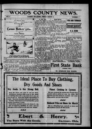 Woods County News. (Carmen, Okla.), Vol. 8, No. 17, Ed. 1 Friday, March 16, 1906