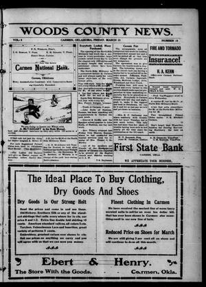 Woods County News. (Carmen, Okla.), Vol. 8, No. 18, Ed. 1 Friday, March 23, 1906