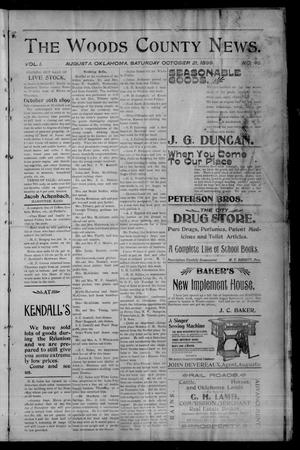The Woods County News. (Augusta, Okla.), Vol. 1, No. 45, Ed. 1 Saturday, October 21, 1899