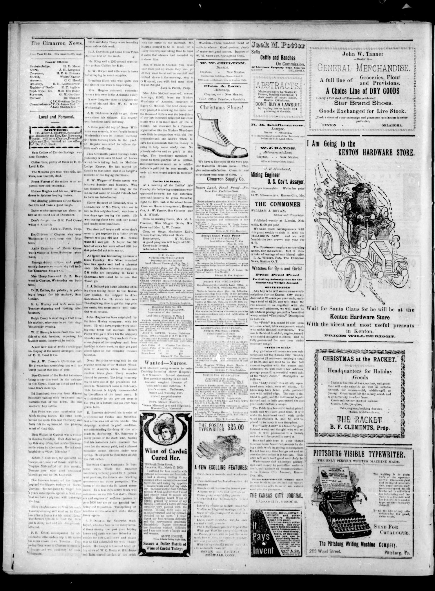 The Cimarron News. (Kenton, Okla.), Vol. 8, No. 19, Ed. 1 Friday, December 8, 1905
                                                
                                                    [Sequence #]: 4 of 4
                                                