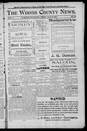 The Woods County News. (Augusta, Okla.), Vol. 3, No. 30, Ed. 1 Friday, July 12, 1901