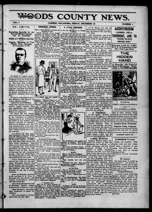 Woods County News. (Carmen, Okla.), Vol. 9, No. 2, Ed. 1 Friday, December 28, 1906
