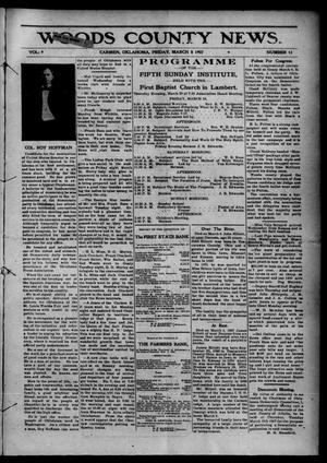 Woods County News. (Carmen, Okla.), Vol. 9, No. 11, Ed. 1 Friday, March 8, 1907