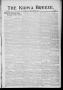 Thumbnail image of item number 1 in: 'The Kiowa Breeze. (Kiowa, Indian Terr.), Vol. 3, No. 34, Ed. 1 Friday, November 11, 1904'.