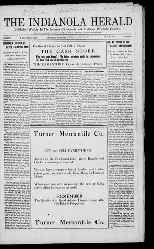 The Indianola Herald (Indianola, Okla.), Vol. 1, No. 4, Ed. 1 Thursday, April 13, 1911
