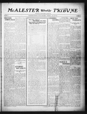 McAlester Weekly Tribune (McAlester, Okla.), Vol. 4, No. 23, Ed. 1 Thursday, July 17, 1913