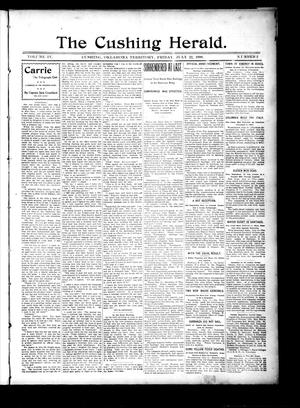 Primary view of object titled 'The Cushing Herald. (Cushing, Okla. Terr.), Vol. 4, No. 2, Ed. 1 Friday, July 22, 1898'.