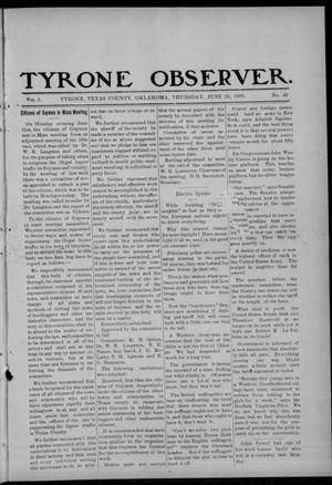 Tyrone Observer. (Tyrone, Okla.), Vol. 5, No. 46, Ed. 1 Thursday, June 24, 1909