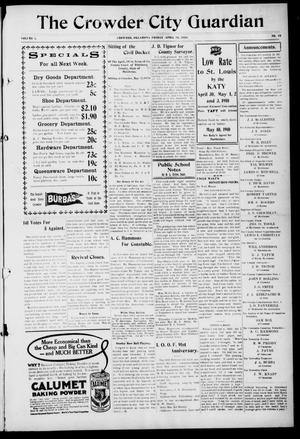 The Crowder City Guardian (Crowder, Oklahoma), Vol. 5, No. 26, Ed. 1 Friday, April 29, 1910