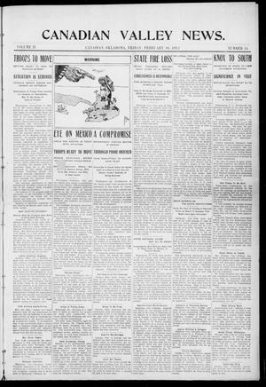 Canadian Valley News. (Canadian, Oklahoma), Vol. 2, No. 14, Ed. 1 Friday, February 16, 1912
