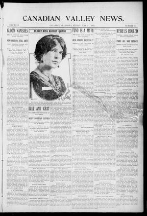 Canadian Valley News. (Canadian, Oklahoma), Vol. 2, No. 27, Ed. 1 Friday, May 17, 1912