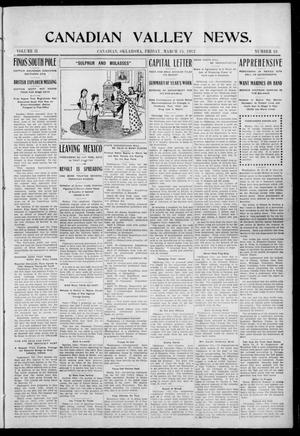 Canadian Valley News. (Canadian, Oklahoma), Vol. 2, No. 18, Ed. 1 Friday, March 15, 1912