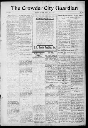 The Crowder City Guardian (Crowder, Oklahoma), Vol. 5, No. 14, Ed. 1 Friday, February 4, 1910
