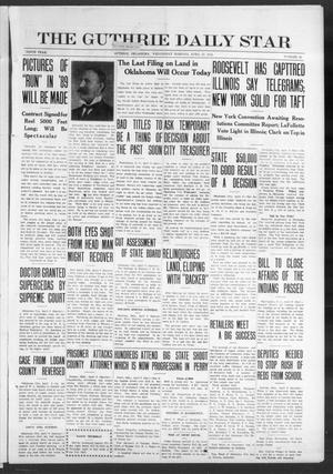 The Guthrie Daily Star (Guthrie, Okla.), Vol. 9, No. 26, Ed. 1 Wednesday, April 10, 1912