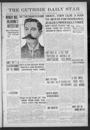 The Guthrie Daily Star (Guthrie, Okla.), Vol. 9, No. 121, Ed. 1 Tuesday, July 30, 1912