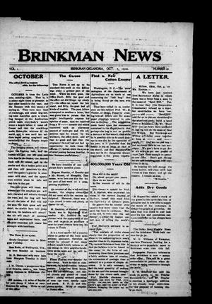 Brinkman News (Brinkman, Okla.), Vol. 1, No. 16, Ed. 1 Friday, October 7, 1910