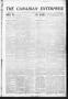 Newspaper: The Canadian Enterprise (Canadian, Indian Terr.), Vol. 4, No. 6, Ed. …