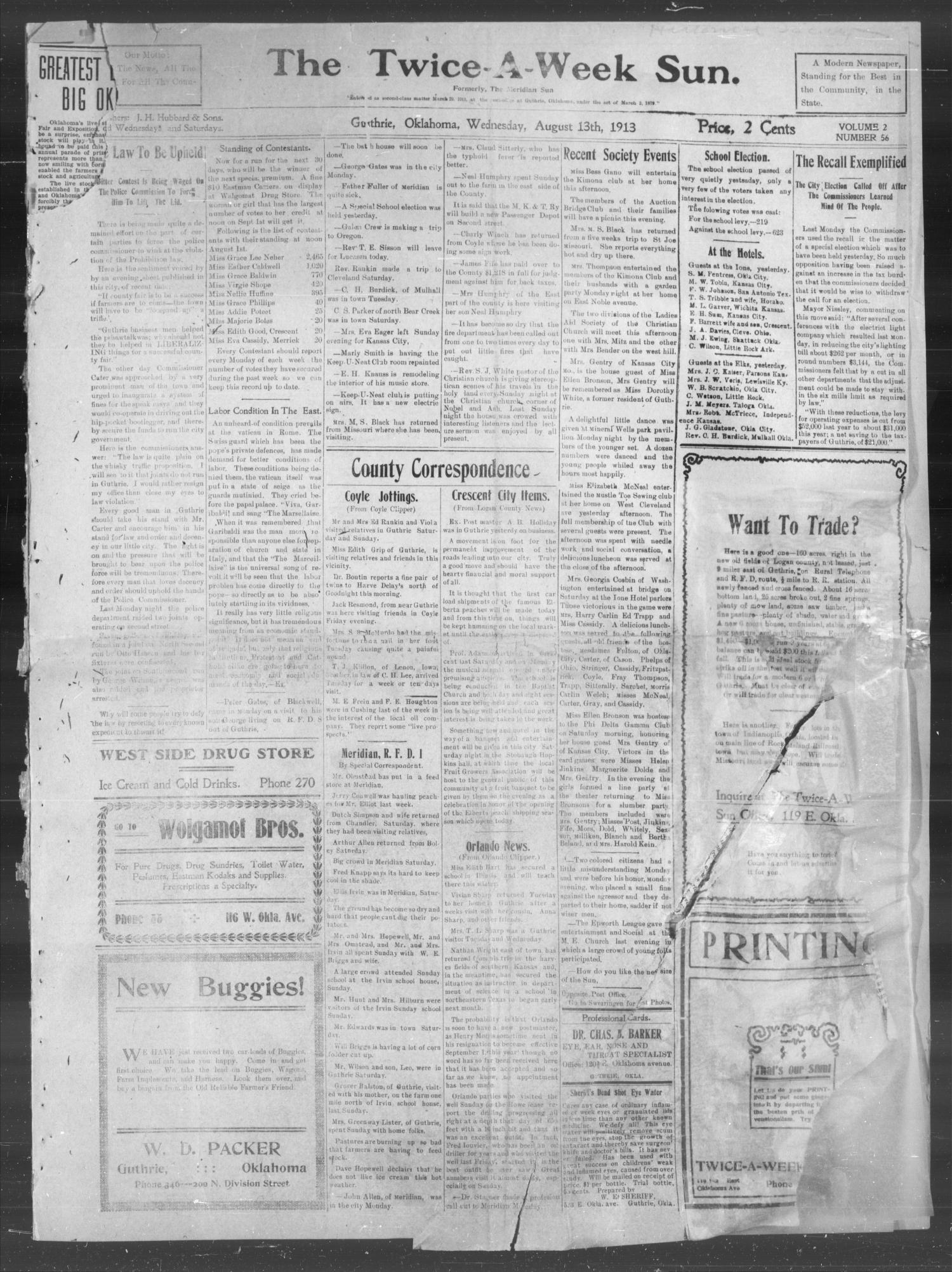 The Twice-A-Week Sun. (Guthrie, Okla.), Vol. 2, No. 56, Ed. 1 Wednesday, August 13, 1913
                                                
                                                    [Sequence #]: 1 of 4
                                                