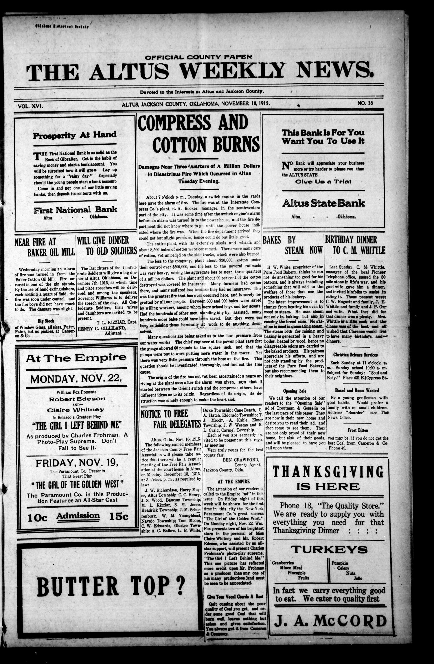 The Altus Weekly News. (Altus, Okla.), Vol. 16, No. 38, Ed. 1 Thursday, November 18, 1915
                                                
                                                    [Sequence #]: 1 of 10
                                                