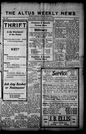 The Altus Weekly News (Altus, Okla.), Vol. 19, No. 10, Ed. 1 Thursday, May 2, 1918