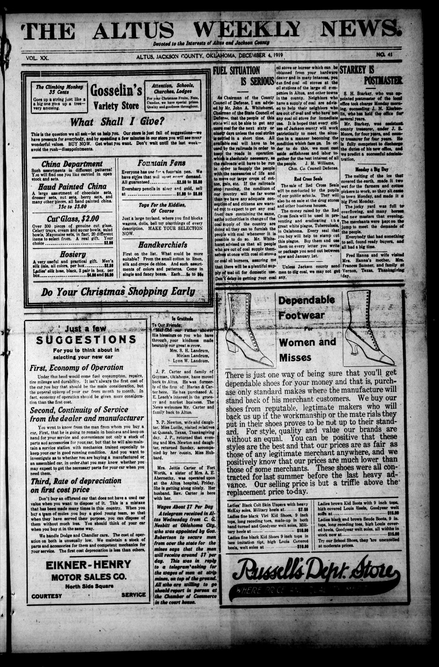 The Altus Weekly News. (Altus, Okla.), Vol. 20, No. 41, Ed. 1 Thursday, December 4, 1919
                                                
                                                    [Sequence #]: 1 of 8
                                                