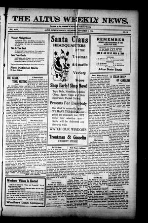 The Altus Weekly News. (Altus, Okla.), Vol. 18, No. 38, Ed. 1 Thursday, November 16, 1916
