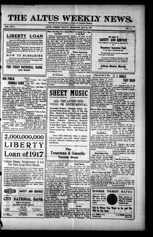 The Altus Weekly News. (Altus, Okla.), Vol. 19, No. 13, Ed. 1 Thursday, May 24, 1917