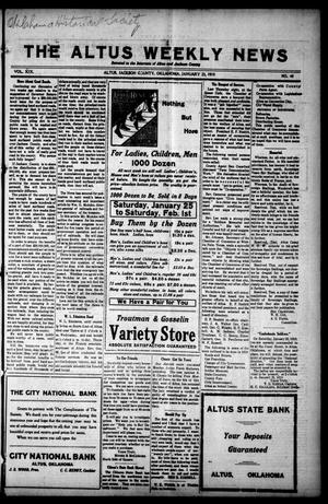 The Altus Weekly News (Altus, Okla.), Vol. 19, No. 48, Ed. 1 Thursday, January 23, 1919