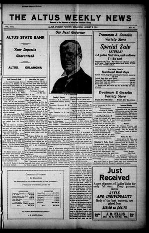 The Altus Weekly News (Altus, Okla.), Vol. 19, No. 24, Ed. 1 Thursday, August 8, 1918
