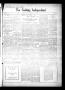 Thumbnail image of item number 1 in: 'The Cushing Independent (Cushing, Okla.), Vol. 18, No. 32, Ed. 1 Friday, September 8, 1916'.
