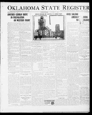 Oklahoma State Register (Guthrie, Okla.), Vol. 28, No. 1, Ed. 1 Thursday, May 9, 1918