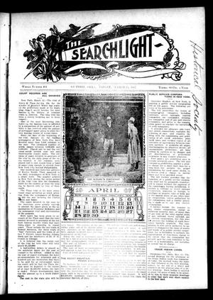Primary view of object titled 'The Searchlight (Guthrie, Okla.), No. 464, Ed. 1 Friday, March 15, 1907'.
