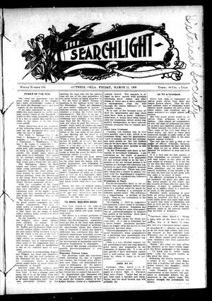 The Searchlight (Guthrie, Okla.), No. 516, Ed. 1 Friday, March 13, 1908