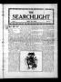 Newspaper: The Searchlight (Cushing, Okla.), Vol. 3, No. 27, Ed. 1 Wednesday, Ma…