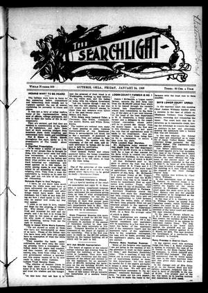Primary view of object titled 'The Searchlight (Guthrie, Okla.), No. 509, Ed. 1 Friday, January 24, 1908'.