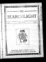 Newspaper: The Searchlight (Cushing, Okla.), Vol. 1, No. 23, Ed. 1 Wednesday, Ma…