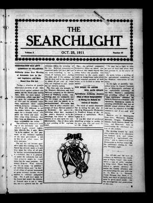 Primary view of object titled 'The Searchlight (Cushing, Okla.), Vol. 2, No. 49, Ed. 1 Wednesday, October 25, 1911'.