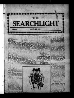 Primary view of object titled 'The Searchlight (Cushing, Okla.), Vol. 2, No. 40, Ed. 1 Wednesday, August 23, 1911'.