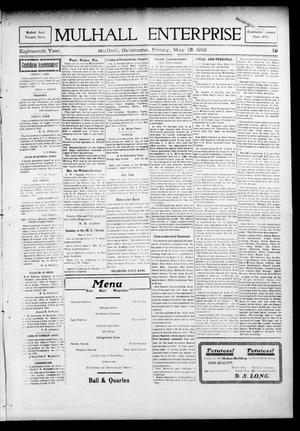 Mulhall Enterprise (Mulhall, Okla.), Vol. 18, No. 19, Ed. 1 Friday, May 13, 1910