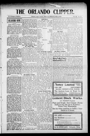 The Orlando Clipper. (Orlando, Okla.), Vol. 3, No. 28, Ed. 1 Friday, June 11, 1909