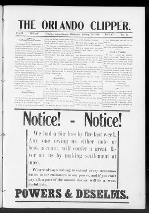 The Orlando Clipper. (Orlando, Okla.), Vol. 2, No. 10, Ed. 1 Friday, January 31, 1908