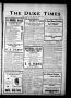 Thumbnail image of item number 1 in: 'The Duke Times (Duke, Okla.), Vol. 8, No. 48, Ed. 1 Friday, June 1, 1917'.