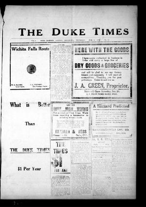 Primary view of The Duke Times (Duke, Okla.), Vol. 6, No. 32, Ed. 1 Thursday, February 12, 1914