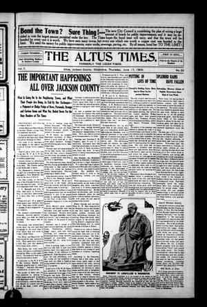 The Altus Times. (Altus, Okla.), Vol. 7, No. 23, Ed. 1 Thursday, June 17, 1909