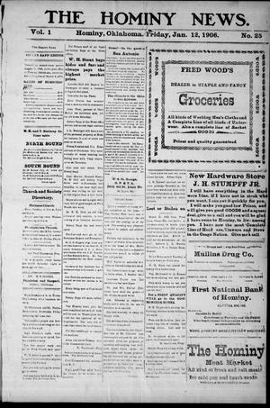 The Hominy News. (Hominy, Okla.), Vol. 1, No. 25, Ed. 1 Friday, January 12, 1906